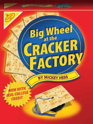 Big Wheel at the Cracker Factory - ebook